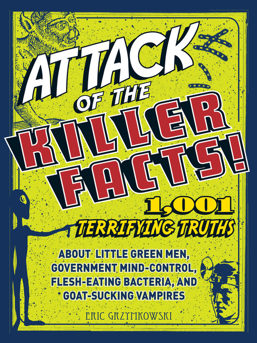 Title details for Attack of the Killer Facts! by Eric Gryzymokowski - Available